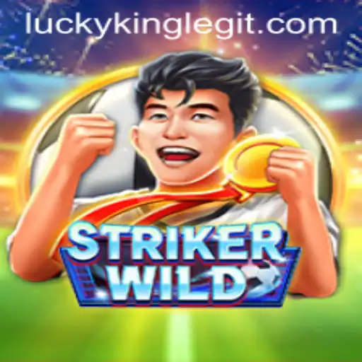 Discover the Thrilling World of StrikerWILD: Unleashing the Power of LUCKYKING