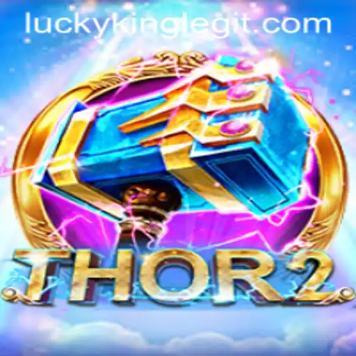 Exploring Thor2 and the Enigmatic LUCKYKING: A New Era in Gaming